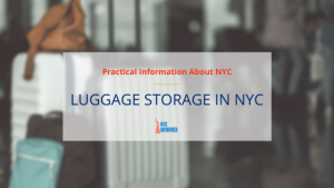Luggage Storage NYC: A Detailed Guide